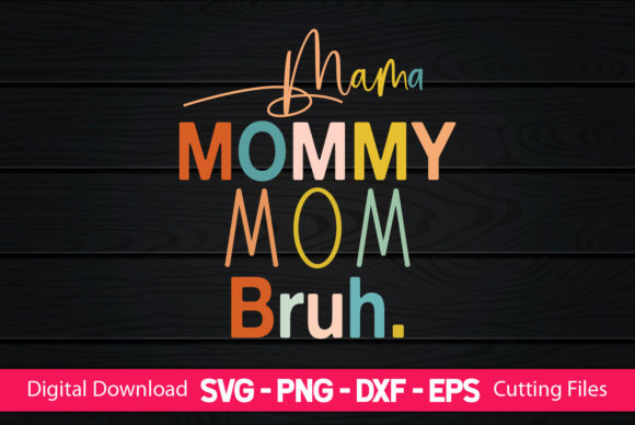 Mama Mommy Mom Bruh: A Designer's Take on Modern Family Embroidery