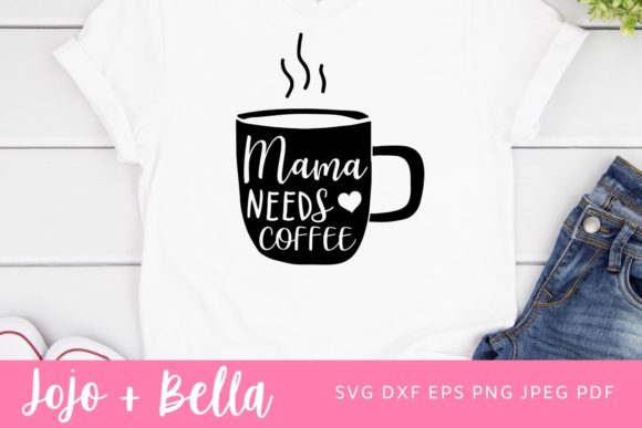 Mama Needs Coffee Svg: Crafts & Graphics Review