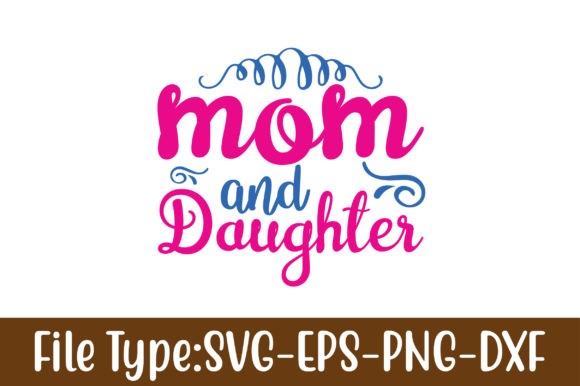 Mom and Daughter Graphics for Crafts Branding