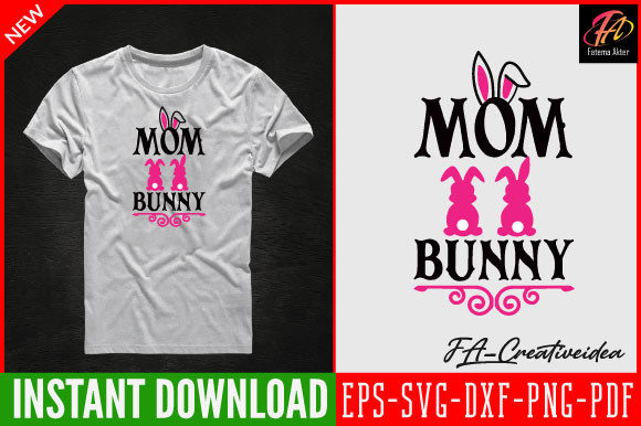 Mom Bunny Svg Design: Graphics and Crafts