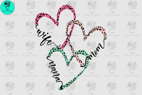 Wife, Mom, Nana Graphics for Modern Crafts