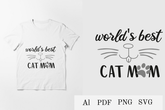 World s Best Cat Mom: Graphics for Crafts